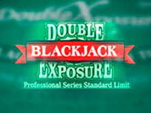 Double Exposure Blackjack Pro Series – игровой онлайн аппарат